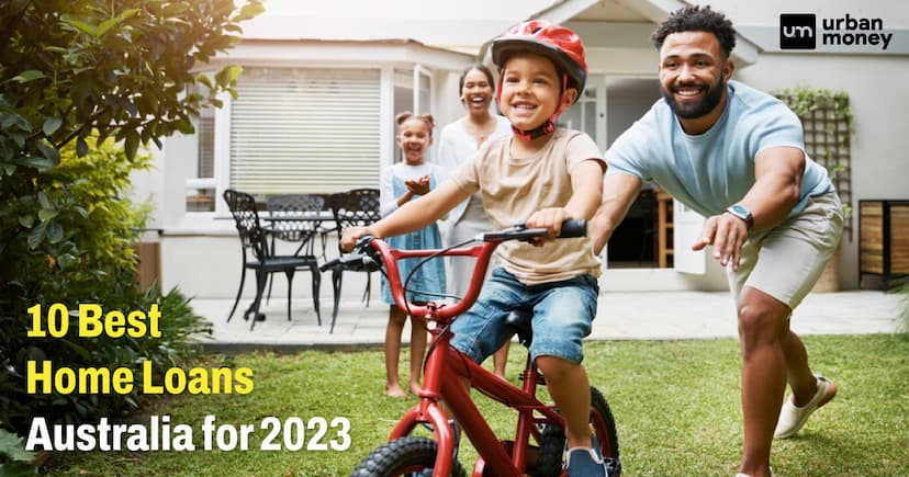 Top 10 Best Home Loans in Australia 2023